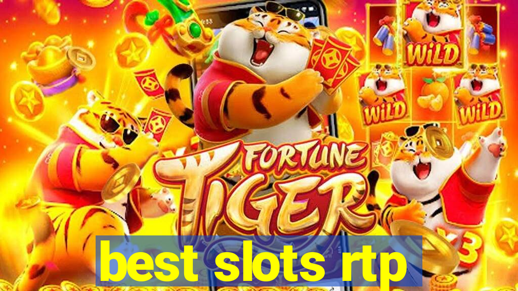 best slots rtp