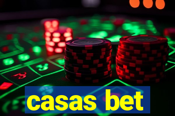 casas bet