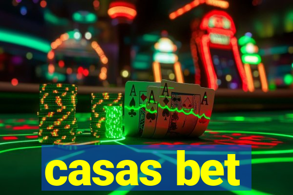 casas bet