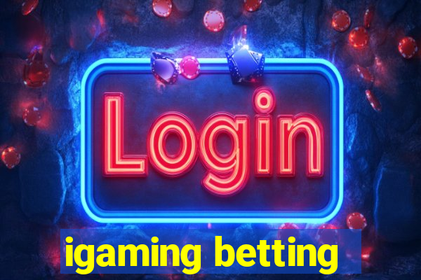 igaming betting