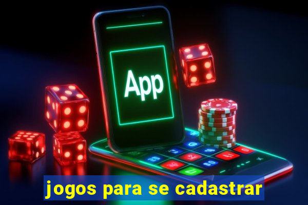 jogos para se cadastrar