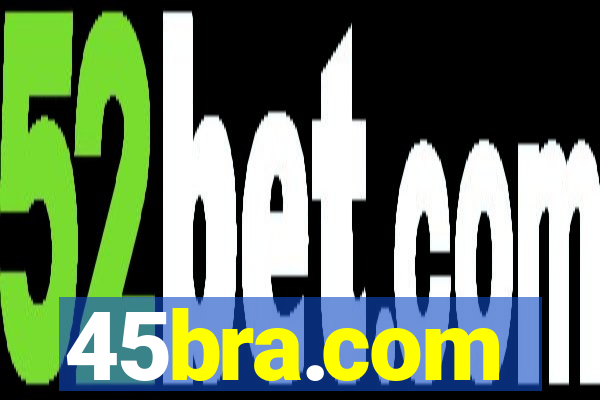 45bra.com