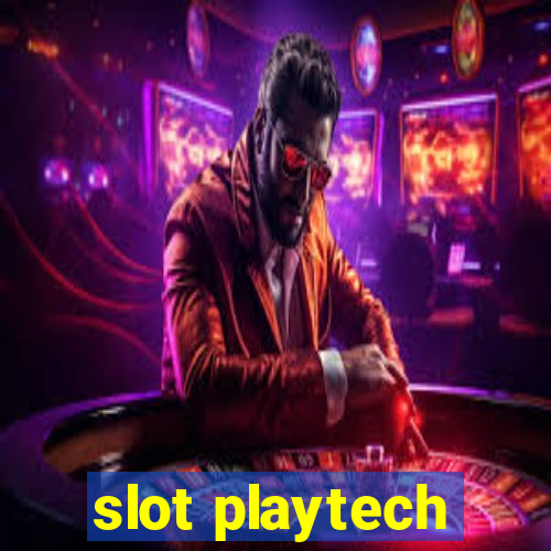 slot playtech