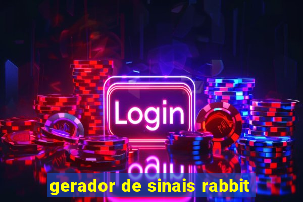 gerador de sinais rabbit