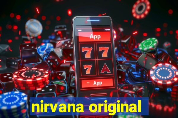 nirvana original