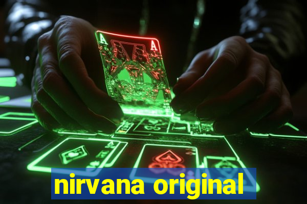 nirvana original