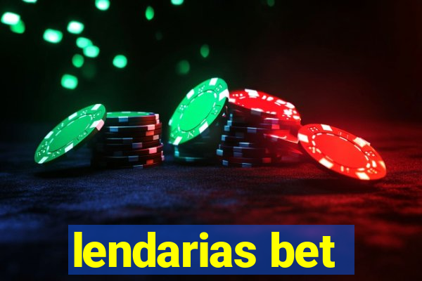 lendarias bet