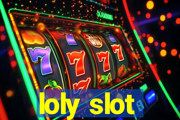 loly slot