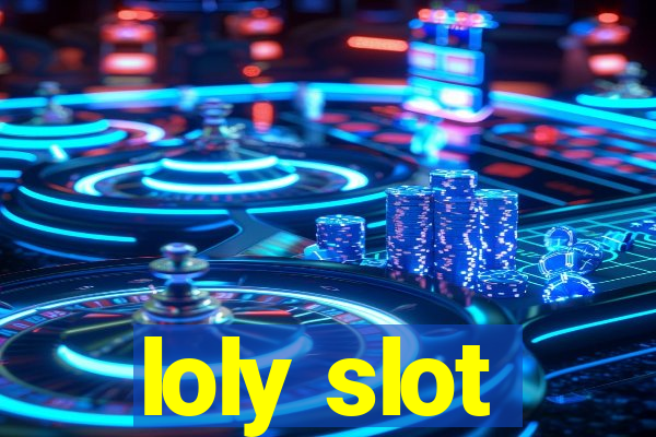 loly slot