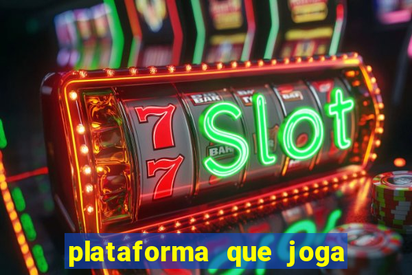 plataforma que joga de gra?a