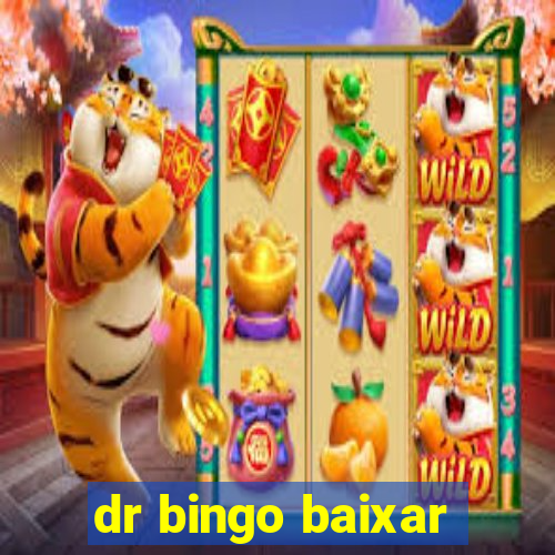 dr bingo baixar