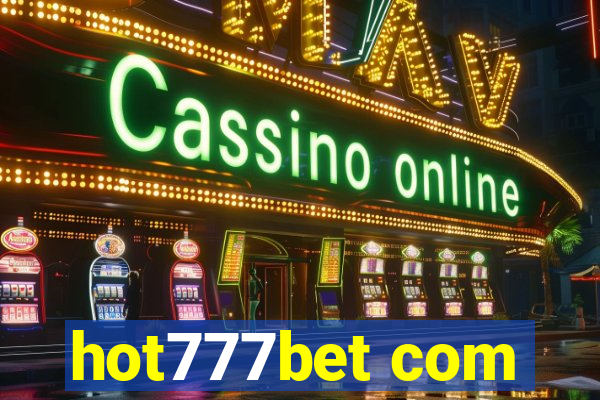 hot777bet com