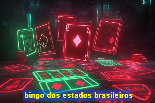 bingo dos estados brasileiros