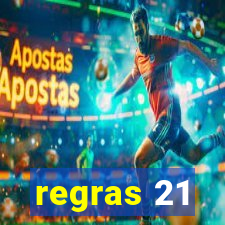 regras 21