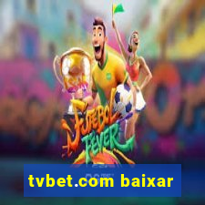 tvbet.com baixar