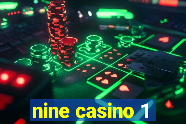 nine casino 1