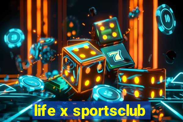 life x sportsclub