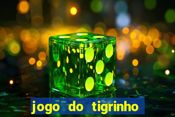 jogo do tigrinho depósito de r$ 1