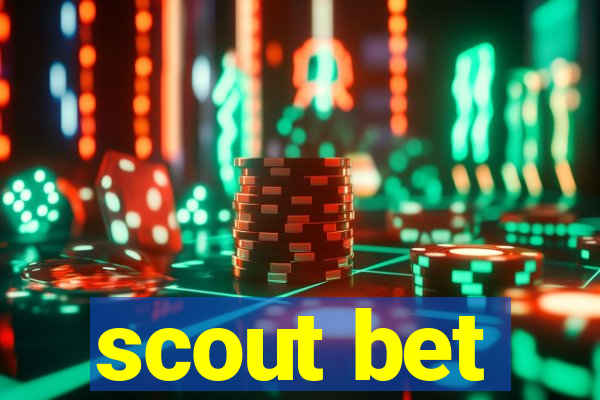 scout bet