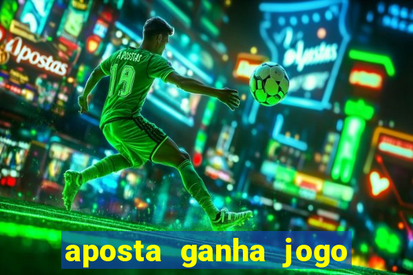 aposta ganha jogo do tigre