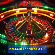 lotofácil concurso 3135