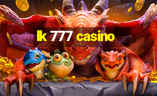 lk 777 casino