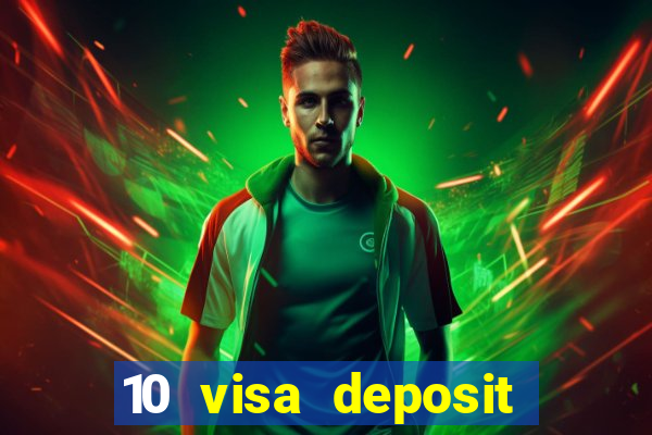 10 visa deposit casinos australia