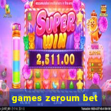 games zeroum bet