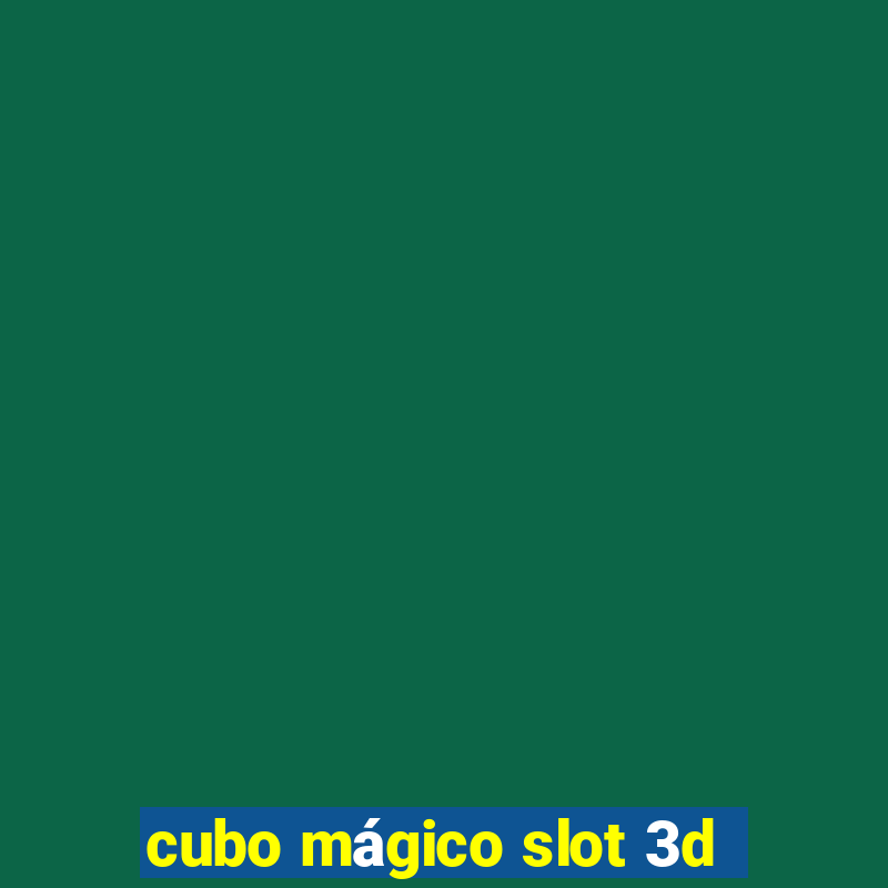 cubo mágico slot 3d