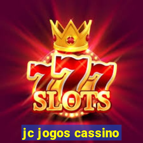 jc jogos cassino