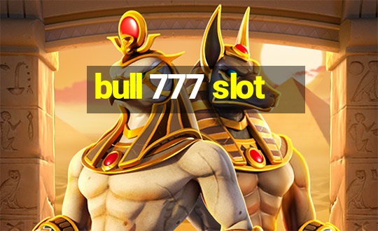 bull 777 slot