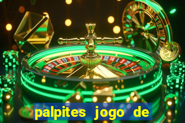 palpites jogo de hoje futebol