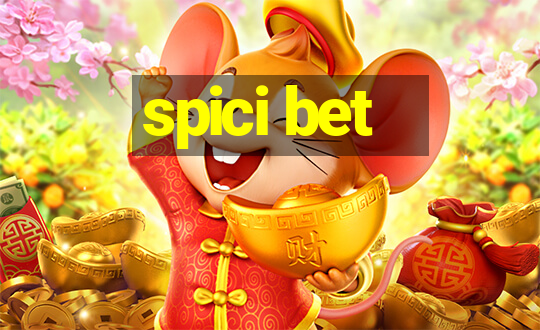 spici bet