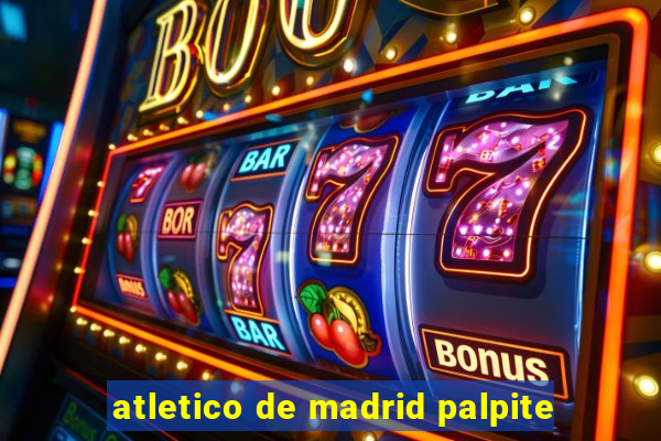 atletico de madrid palpite