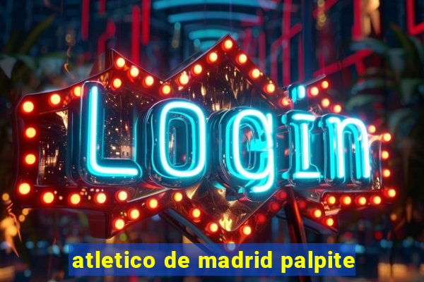 atletico de madrid palpite