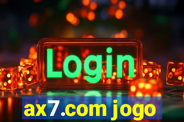 ax7.com jogo