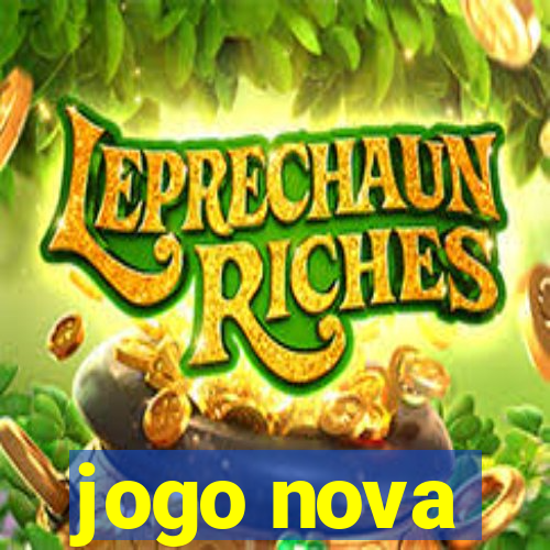 jogo nova