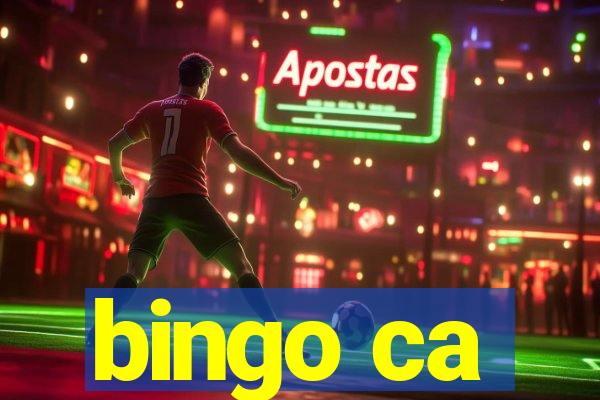 bingo ca