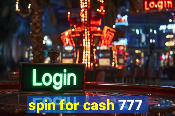 spin for cash 777