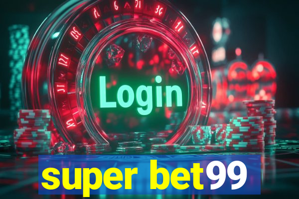 super bet99