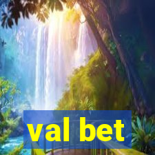 val bet