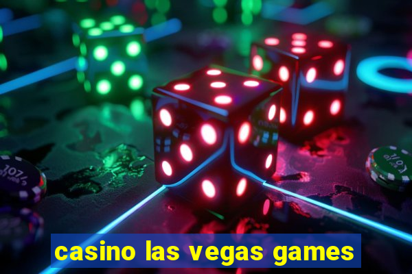 casino las vegas games