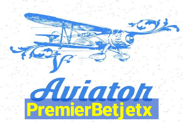 PremierBetjetx