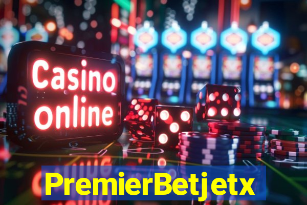 PremierBetjetx