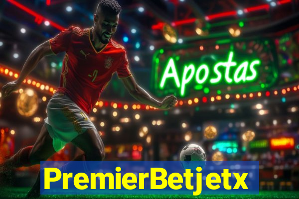 PremierBetjetx