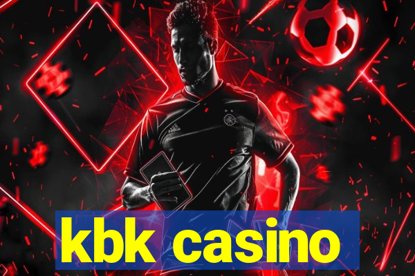 kbk casino