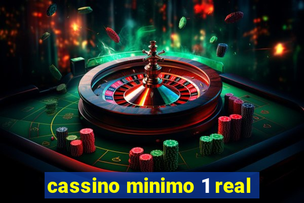 cassino minimo 1 real