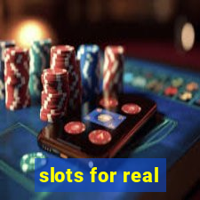 slots for real