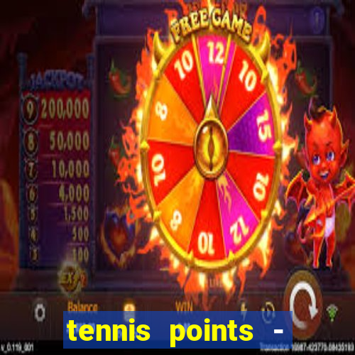 tennis points - big win