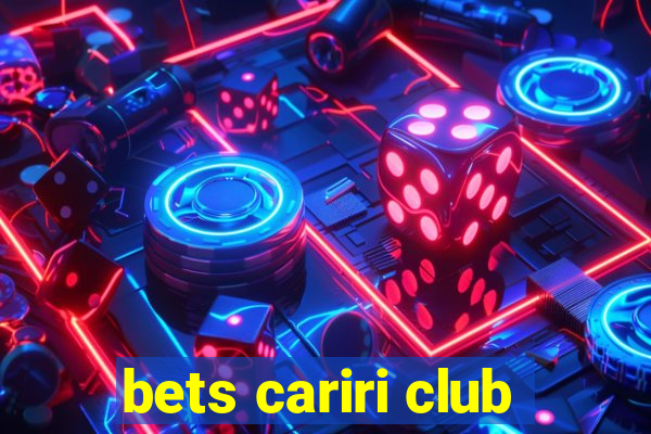 bets cariri club